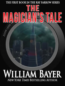 The Magician's Tale - A Kay Farrow Novel - Kay Farrow Mysteries, #1