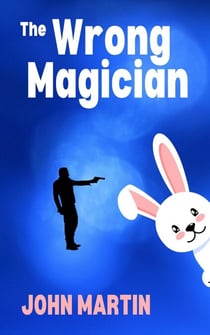 The Wrong Magician - Funny Capers DownUnder, #1