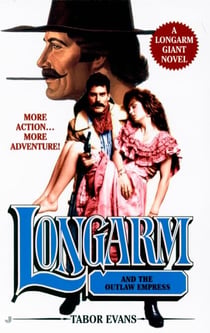Longarm Giant 25 - Longarm and the Outlaw Empress