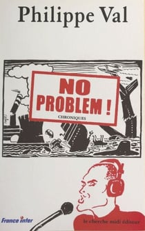No problem ! - Chroniques sur France Inter