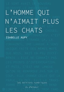 L'homme qui n'aimait plus les chats