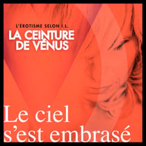 Le ciel s'est embrasé