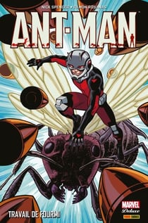 Ant-Man - Travail de fourmi - Travail de fourmi