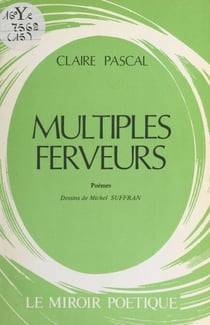 Multiples ferveurs