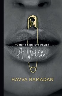 A Voice - Turning Pain into Power