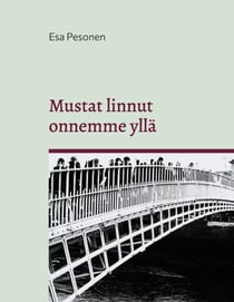 Mustat linnut onnemme yllä - runoja