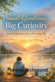 Small Questions, Big Curiosity - Small Lead Into Big, #47