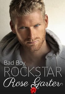 Bad Boy Rockstar - Rockstar, #3