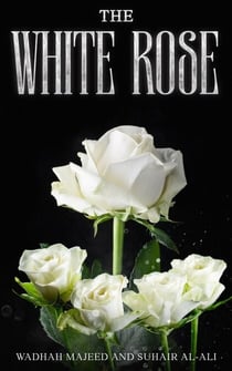 The White Rose
