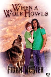 When a Wolf Howls - Northwest Maine Academy, #1