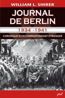 Journal de Berlin 1934-1941 - Chronique d’un correspondant étranger