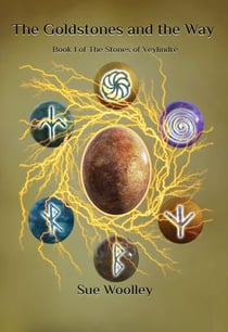 The Goldstones and the Way - The Stones of Veylindré, #1