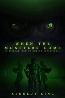 When the Monsters Come - Shadows Beyond The Stars, #1