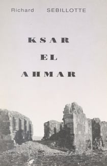Ksar el Ahmar (2). Juillet 1931-août 1939, Maknassy avant la guerre : les vaches grasses - Ou Une vie de colon dans le Sud tunisien
