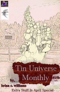 Tin Universe Monthly #15b 2014 Extra Stuff In April Special - Tin Universe, #22