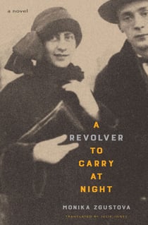 A Revolver to Carry at Night - A Novel
