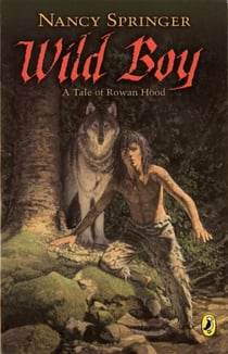 Wild Boy - A Tale of Rowan Hood