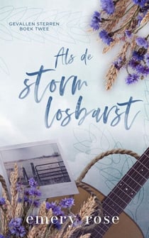 Als de storm losbarst - Gevallen sterren, #2