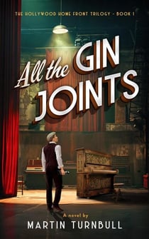 All the Gin Joints - Hollywood Home Front trilogy, #1