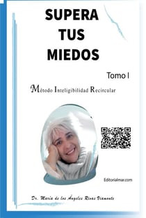 Supera Tus Miedos con el Método Inteligibilidad Recircular - Metodo Inteligibilidad, #1