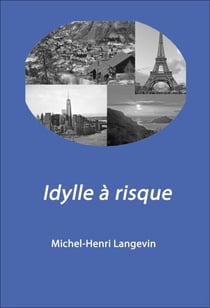 Idylle à risque