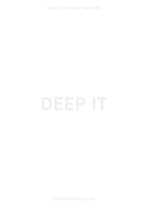 Deep It