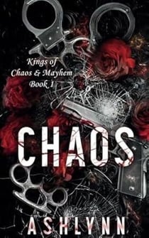 Chaos - Kings Of Chaos & Mayhem, #1