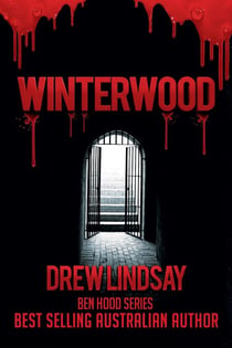 Winterwood - Ben Hood Thrillers, #35