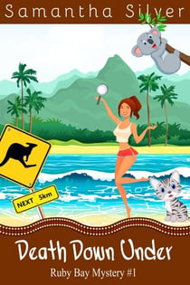 Death Down Under - Ruby Bay Mystery, #1
