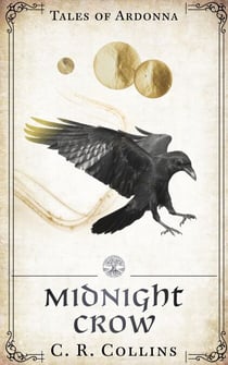 Midnight Crow - Tales of Ardonna