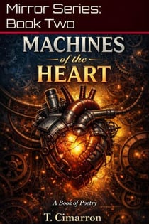 Machines of the Heart - Mirror Series, #2