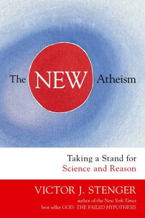 New Atheism - Taking a Stand for Science and Reason