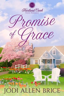 Promise of Grace - Harland Creek Series, #5