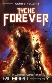 Tyche Forever - Tyche's Fallen, #1