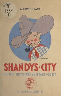 Shandys-City - Petites histoires du Grand-Ouest