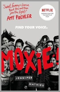 Moxie - as seen on Netflix