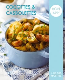 Cocottes et cassolettes - Bon app'