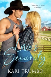 Love's Security - Dawson's Valley, #3