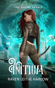 Initium - The Divine Series, #1