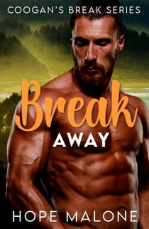 Break Away - Coogan's Break Series, #11