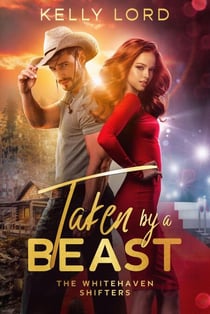 Taken by a Beast - The Whitehaven Shifters, #1
