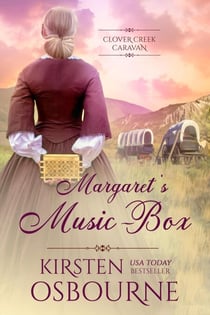 Margaret's Music Box - Clover Creek Caravan, #3