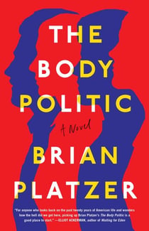 The Body Politic - A Novel