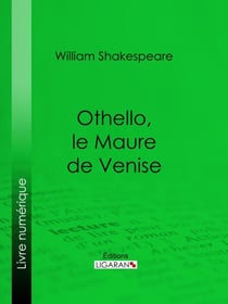 Othello, le Maure de Venise