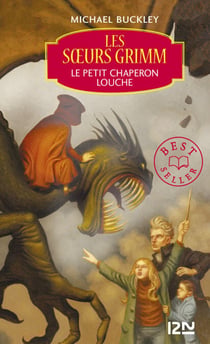 Les soeurs Grimm - tome 3 Le petit chaperon louche