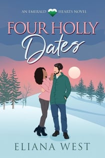 Four Holly Dates - Emerald Hearts