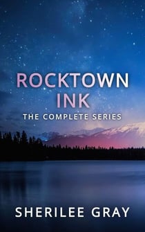 Rocktown Ink: The Complete Series