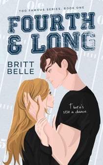 Fourth and Long - Too Famous, #1
