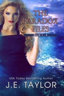 The Paradox Files Books 1-3 - The Paradox Files, #4
