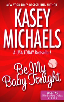 Be My Baby Tonight - The Brothers Trehan, #2